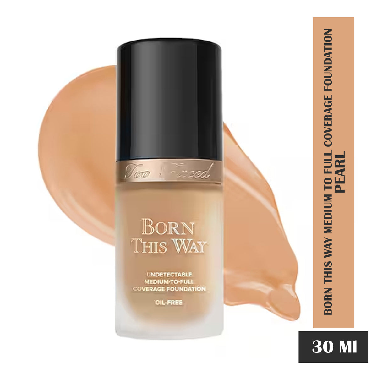 Too Faced Born This Way Medium To Full Coverage Foundation 30 Ml