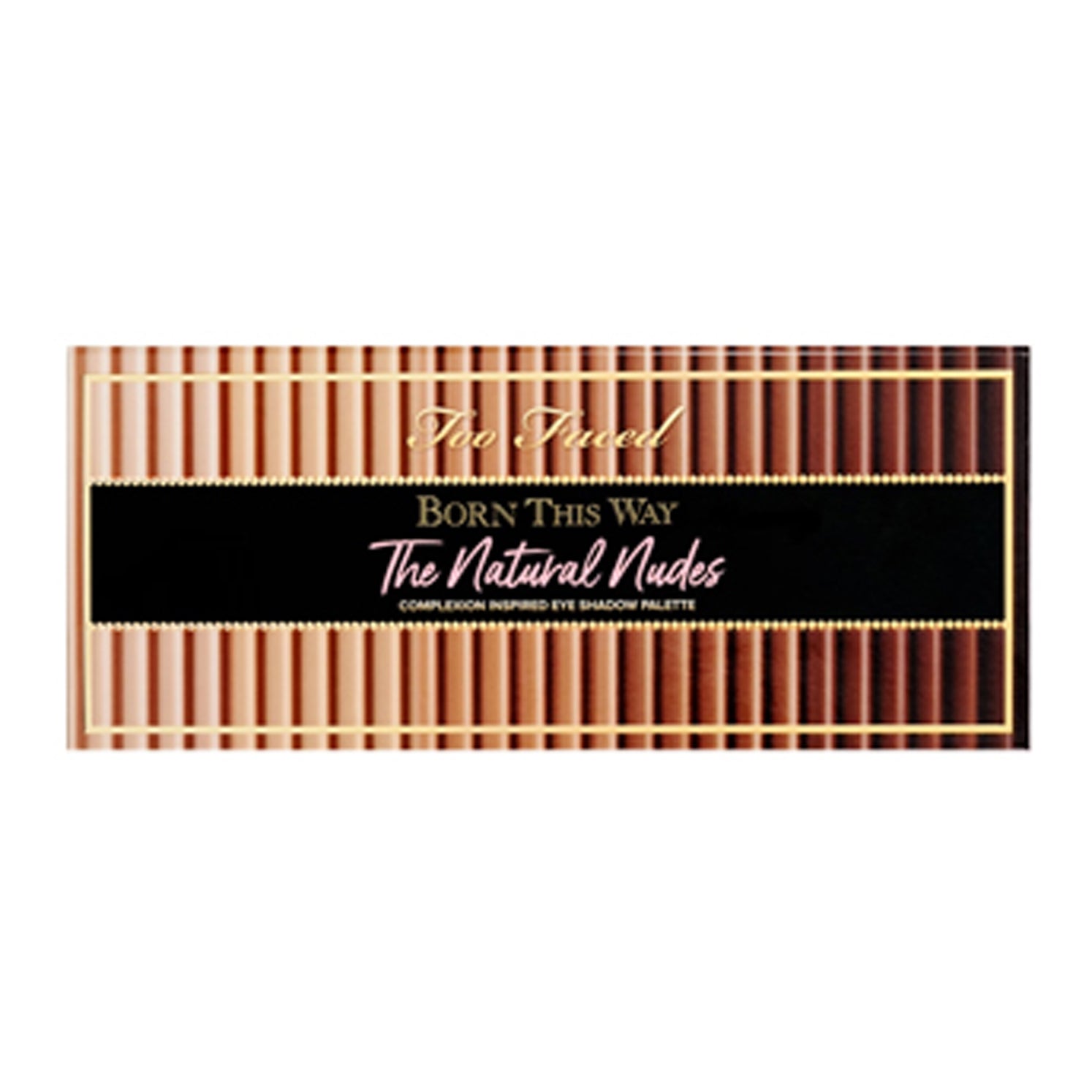 Too Faced Born This Way Natural Nudes Eye Shadow