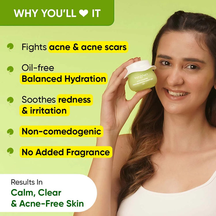 Dot & Key Cica & Niacinamide Night Gel For Oily & Acne Prone Skin