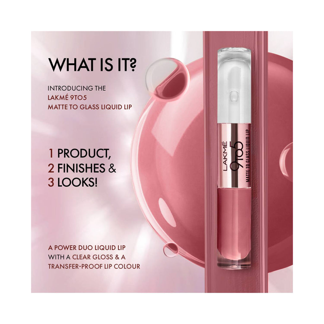 Lakme 9 To 5 Glass To Matte Liquid Lipstick 7Ml