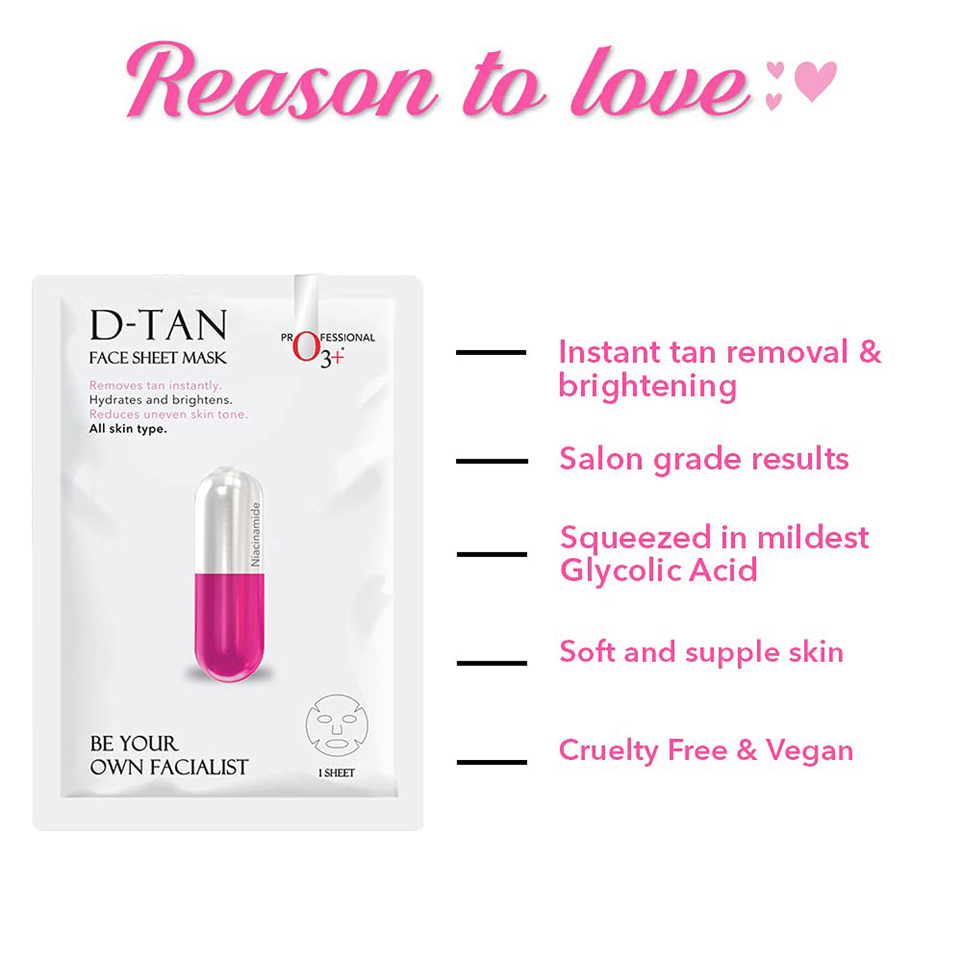 O3+ D-Tan Face Sheet Mask 1N