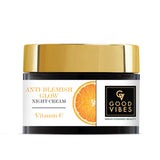 Good Vibes Anti- Blemish Glow Vitamic C Night Cream