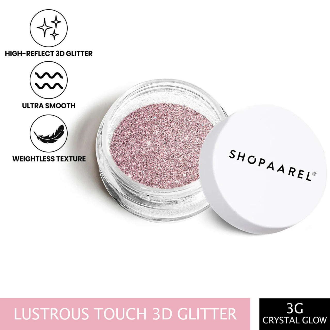 Shopaarel Lustrous Touch Glitter 3G
