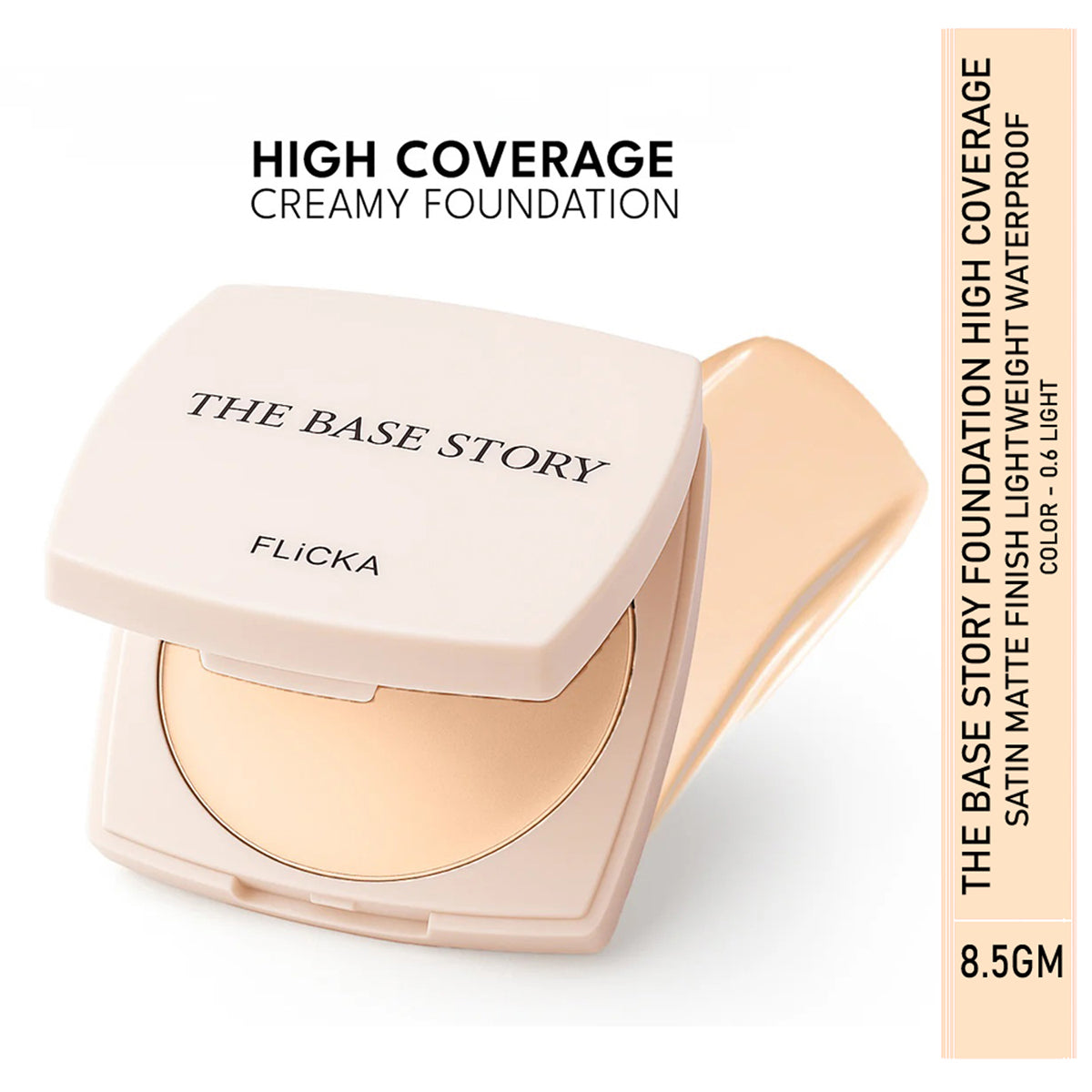 Flicka The Base Story - Creamy Foundation 8.5Gm