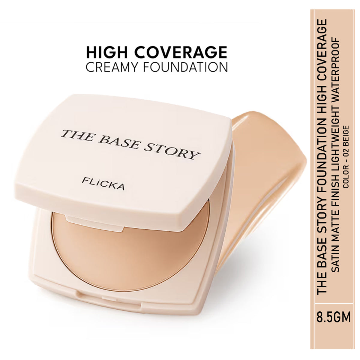 Flicka The Base Story - Creamy Foundation 8.5Gm