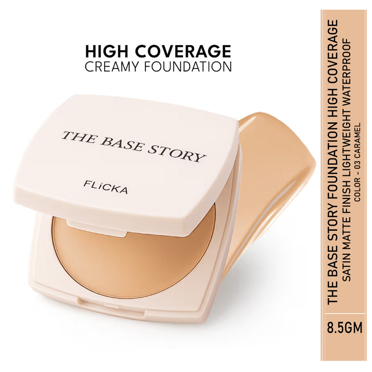Flicka The Base Story - Creamy Foundation 8.5Gm