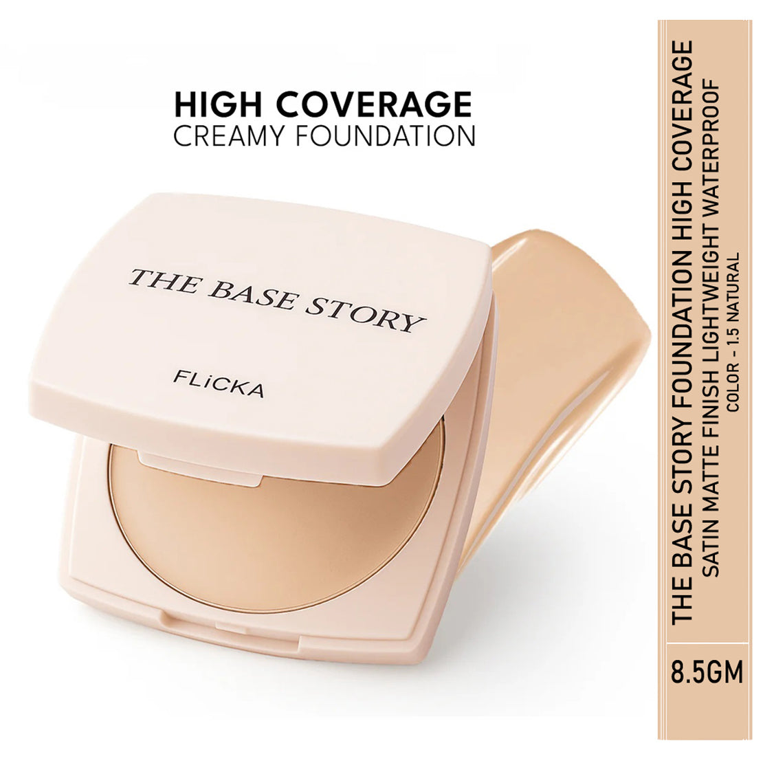 Flicka The Base Story - Creamy Foundation 8.5Gm