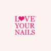 LOVE YOUR NAILS